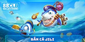 Bắn Cá Jili